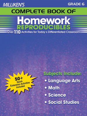 cover image of Milliken's Complete Book of Homework Reproducibles - Grade 6